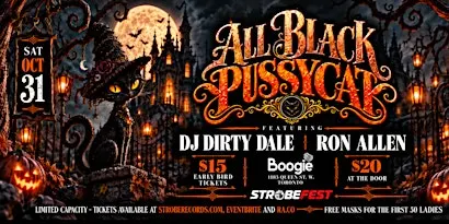 ALL BLACK PUSSYCAT FT DJ DIRTY DALE + RON ALLEN