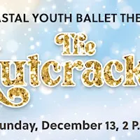 The Nutcracker Ballet – Sun, Dec 13 at 2:00 pm