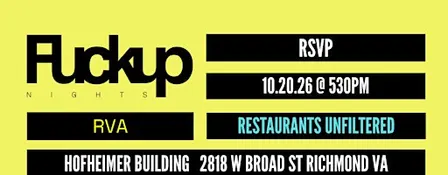 Fuckup Nights RVA | October 2026 | Restaurants Unfiltered