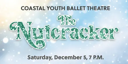 The Nutcracker Ballet – Sat, Dec 5 at 7:00 pm