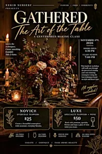 Gathered: The Art of the Table, A Centerpiece-Making Class