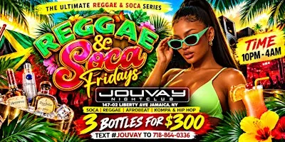 Reggae vs Soca Fridays, Ladies free entry