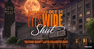 Eyes Wide Shut Michigans Largest Latin Halloween Party