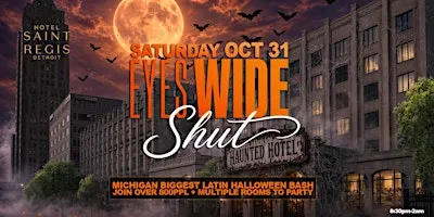Eyes Wide Shut Michigans Largest Latin Halloween Party