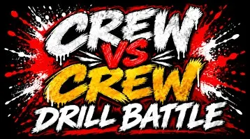 CREW VS CREW DRILL BATTLE