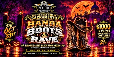 BANDA BOOTS & RAVE HALLOWEEN PARTY AT EVOLUTION SACRAMENTO