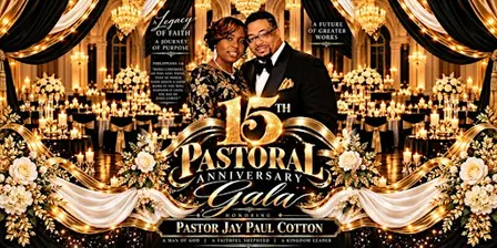 Pastor Cotton's 15th Pastoral Anniversary Gala