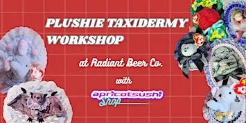 Plushie Taxidermy Workshop