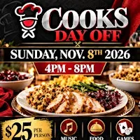 Cadizian Men Presents...Cooks Day Off Annual Event 2026