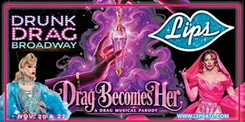 Drag Becomes Her - A Drag Musical Parody
