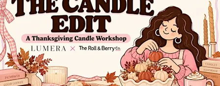 The Candle Edit: Thanksgiving Edition