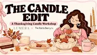 The Candle Edit: Thanksgiving Edition