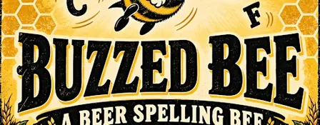 Buzzed Bee: A Beer Spelling Bee