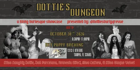 Dottie's Dungeon: A Kinky Burlesque Show