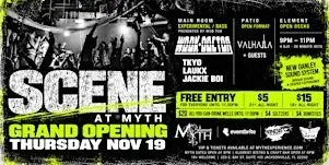 SCENE Grand Opening at Myth | Thursday, Nov. 19 2026