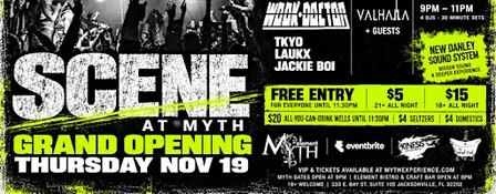 SCENE Grand Opening at Myth | Thursday, Nov. 19 2026