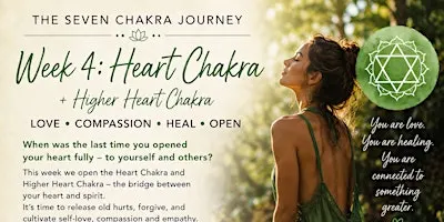 Week 4 - 7 Chakra Journey - Heart