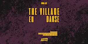 The Village en danse - Replica