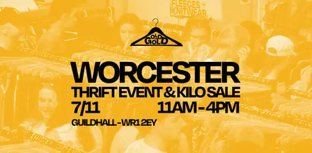 7th November - Worcester's BEST Thrift Event & Kilo Sale