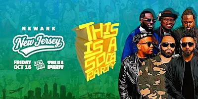 This is a SOCA Party - New Jersey - Oct