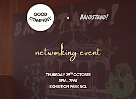Newcastle Networking Event: Good Company @ Bandstand!