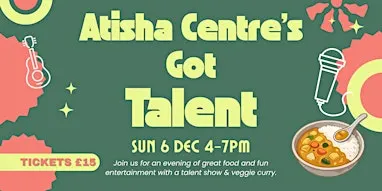 Atisha Centre's Got Talent!