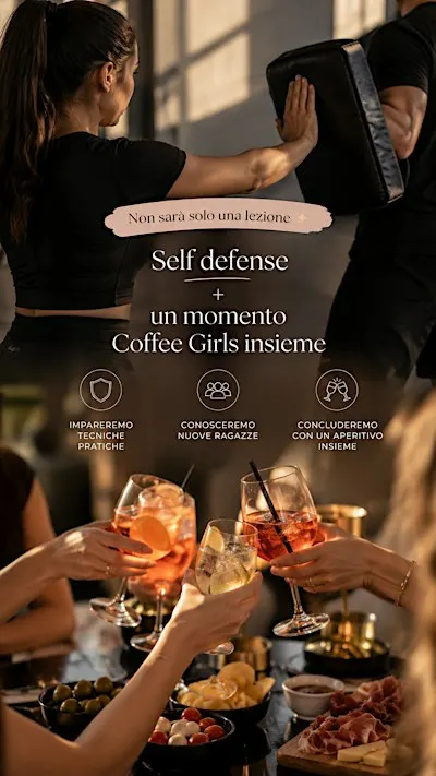 COFFEE GIRLS EXPERIENCE #01 — SELF DEFENSE