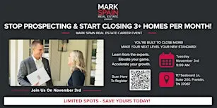 Stop Prospecting & Start Closing 3+ Homes Per Month!