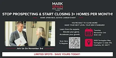 Stop Prospecting & Start Closing 3+ Homes Per Month!