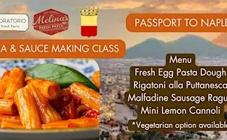 Fresh Pasta & Sauce Making Class - Passport to Italy : Naples