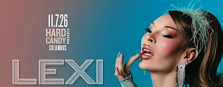Hard Candy Columbus with Lexi