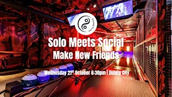 Solo Meets Social | Make New Friends | Bowling & Games