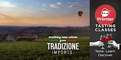 New Italian Wines from Tradizione Imports