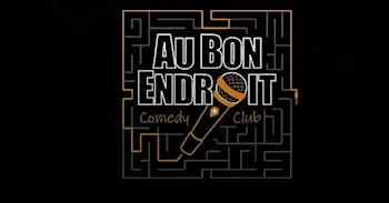 Au Bon Endroit Comedy Club