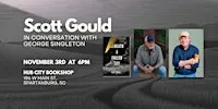 Scott Gould: Beneath a Fallen Sky - in Conversation with George Singleton