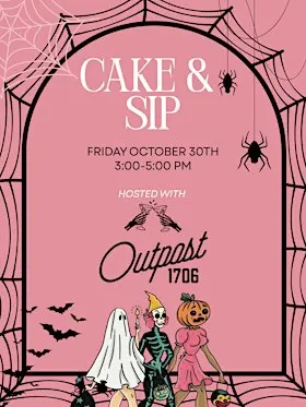 Cake & Sip