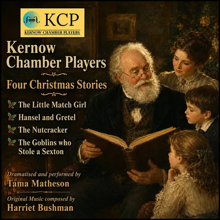 Kernow Chamber Players presents Four Christmas Tales