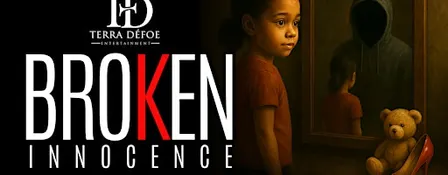 Broken Innocence - Documentary Private Screening