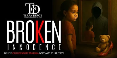 Broken Innocence - Documentary Private Screening