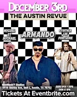 The Austin Revue: Armando, Miguel St Michael, Cynthia Lee Fontaine