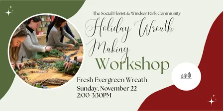 Holiday Wreath Workshop