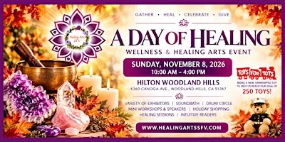 A Day Of Healing Wellness & Healing Arts Event Fall 2026