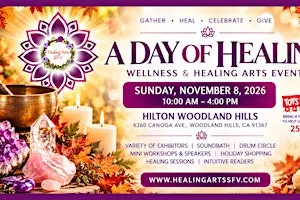 A Day Of Healing Wellness & Healing Arts Event Fall 2026
