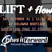 Lift + Flow at Kelowna Bootcamp | Halloween Edition