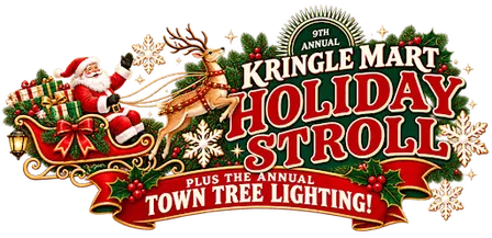 9th Annual Kringle Mart Holiday Stroll & Town Tree Lighting
