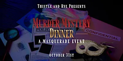 MURDER MYSTERY MASQUERADE