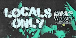 LOCALS ONLY - Hartford, CT