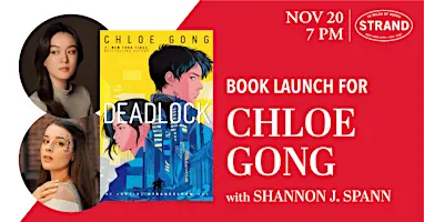 Chloe Gong + Shannon J. Spann: Deadlock