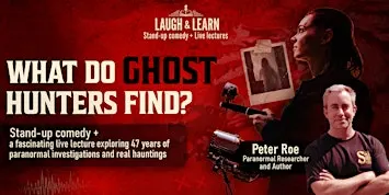 What Do Ghost Hunters Actually Find? | Live Lecture + Standup Comedy Toront