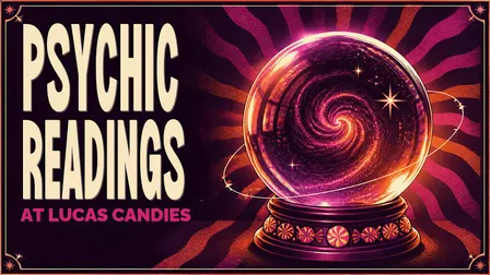 Psychic Readings at Lucas Candies with Maya Nash